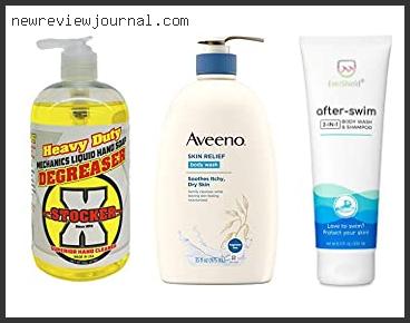 Deals For Best Body Wash To Remove Grease Reviews With Scores