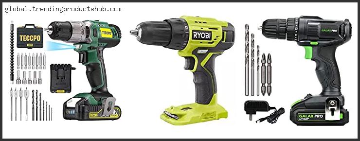 Top 10 Best Deals On 18v Cordless Drill With Buying Guide