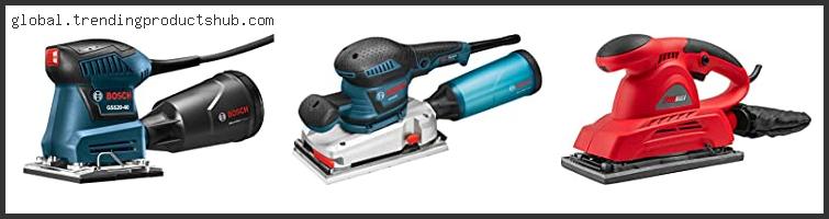 Top 10 Best Orbital Finishing Sander With Buying Guide