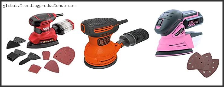 Top 10 Best Electric Sander For Wood Furniture In [2024]