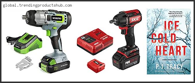 Top 10 Best Budget Impact Wrench Reviews For You