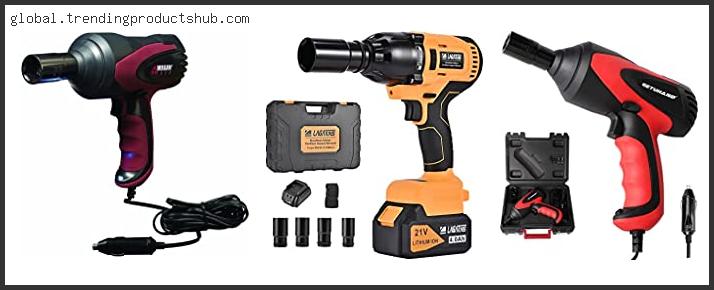 Top 10 Best Electric Impact Wrench For Changing Tires Reviews For You
