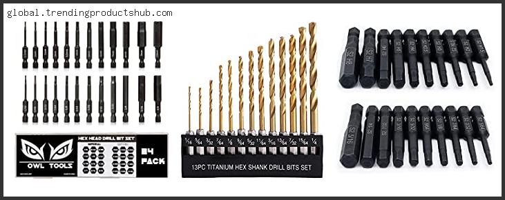 Top 10 Best Hex Drill Bit Set Reviews For You