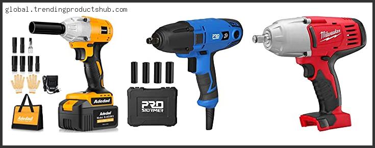 Top 10 Best Electric Impact Wrench With Buying Guide