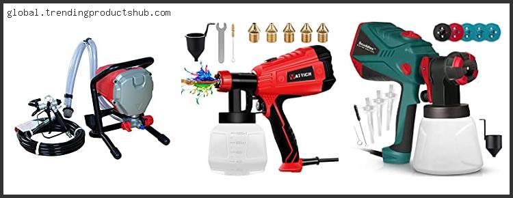 Top 10 Best House Paint Sprayer – Available On Market
