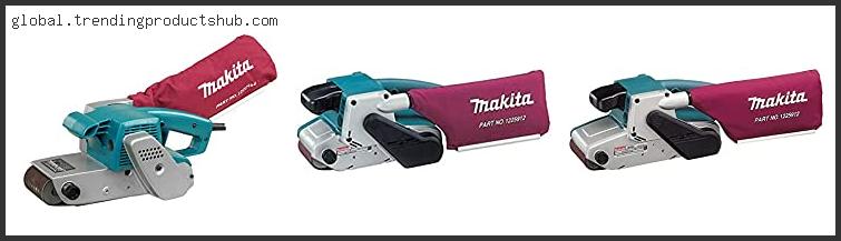 Top 10 Best Makita Belt Sander Reviews For You