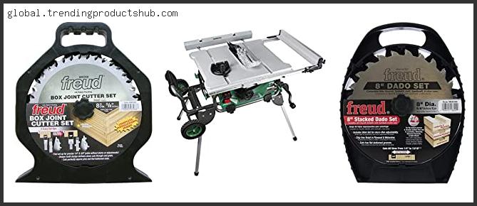Top 10 Best Table Saw For Dado Cuts Based On User Rating