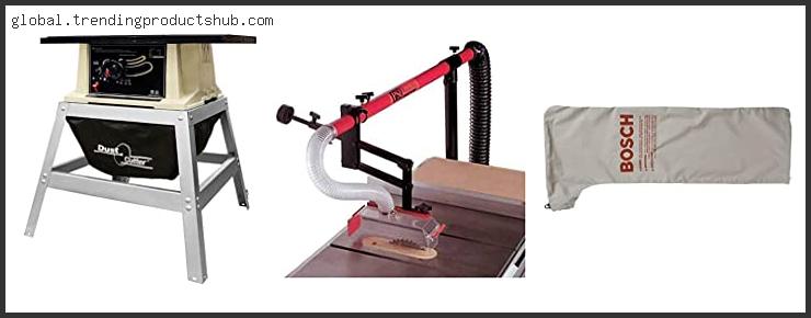 Best Table Saw Dust Collection