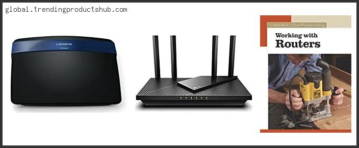 Top 10 Best Router Buy – Available On Market