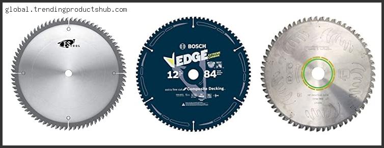 Top 10 Best Saw Blade For Miter Joints – To Buy Online