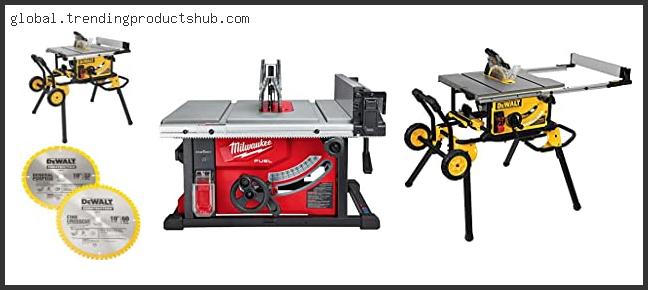 Top 10 Best Large Capacity Table Saw Based On Scores