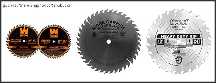 Top 10 Best Table Saw Blade For Joinery Reviews With Products List