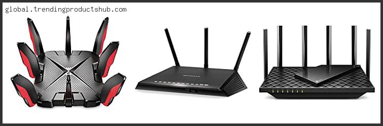 Top 10 Best Router Reviews For You
