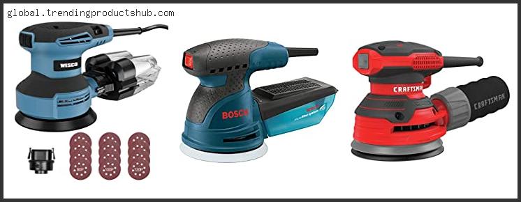 Top 10 Best Orbital Sander With Vacuum Attachment Based On Customer Ratings