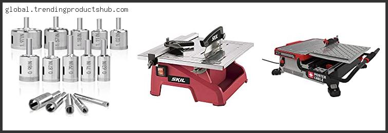 Best Saw For Tile Cutting