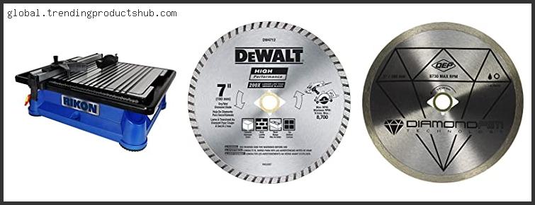 Best Wet Tile Saw For Cutting Rocks