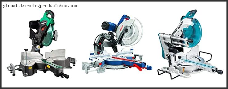 Best Sliding Miter Saw 12 Inch