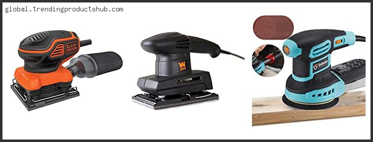 Top 10 Best Electric Sander Reviews With Scores