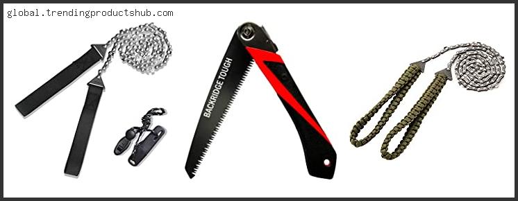 Top 10 Best Lightweight Backpacking Saw Based On User Rating