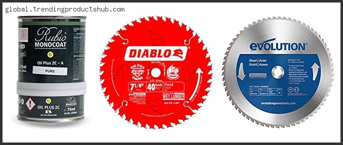 Top 10 Best Saw Blade For Oak Flooring – Available On Market