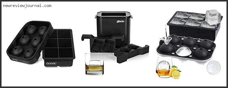 Buying Guide For Best Square Ice Cube Maker Based On User Rating