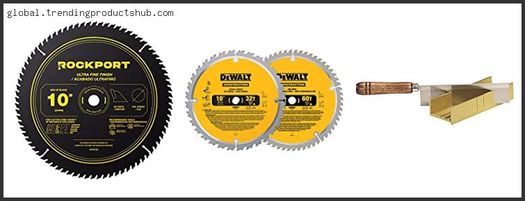 Top 10 Best Teeth In Miter Saw Based On User Rating