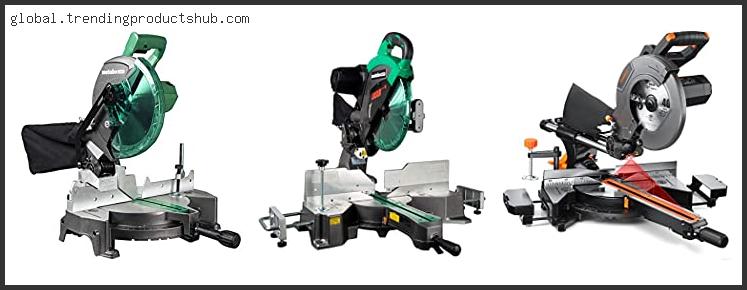 Top 10 Best Value Miter Saw With Buying Guide