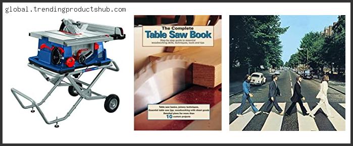 Top 10 Best Price Table Saw Based On User Rating