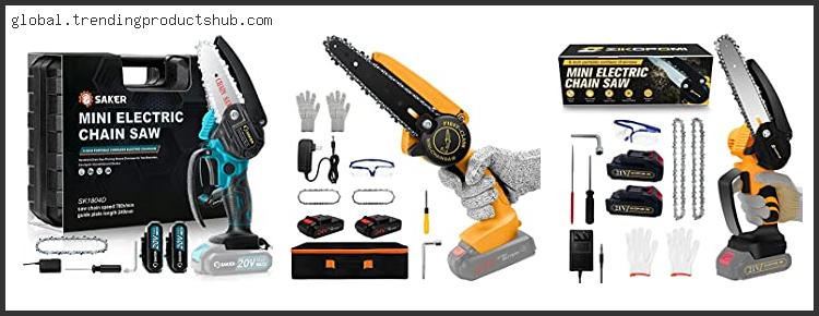 Top 10 Best Small Chainsaw For Small Branches Based On Customer Ratings