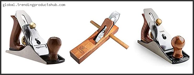 Top 10 Best Hand Plane For Rough Wood In [2024]
