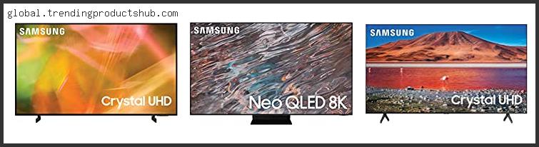 Best Samsung 65 Inch Tv