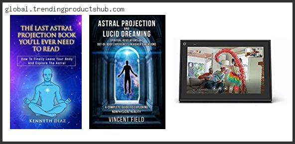 Top 10 Best Astral Projection Books With Buying Guide
