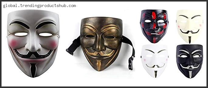 Top 10 Best Guy Fawkes Mask – To Buy Online