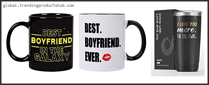 Top 10 Best Boyfriend Mug – To Buy Online