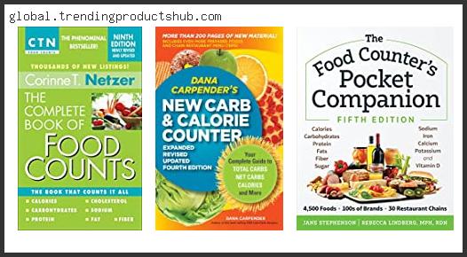 Top 10 Best Calorie Counter Book Reviews With Products List