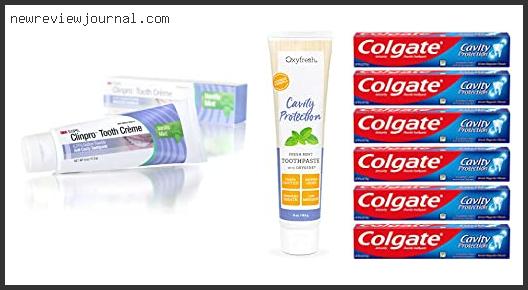Best Fluoride Toothpaste For Cavities