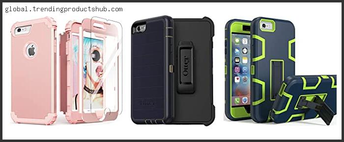 Top 10 Best Rugged Iphone 6 Plus Case – To Buy Online