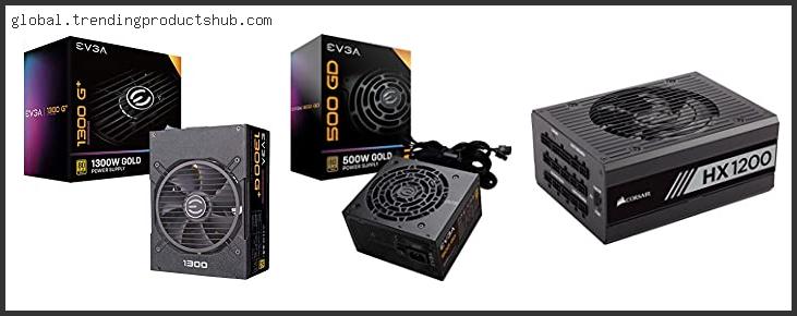 Top 10 Best Psu For Gtx 970 – Available On Market