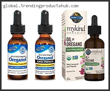 Top 10 Best Oregano Oil Reviews With Products List