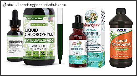 Top 10 Best Quality Liquid Chlorophyll Reviews With Products List