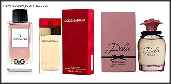 Best Perfume Of Dolce And Gabbana