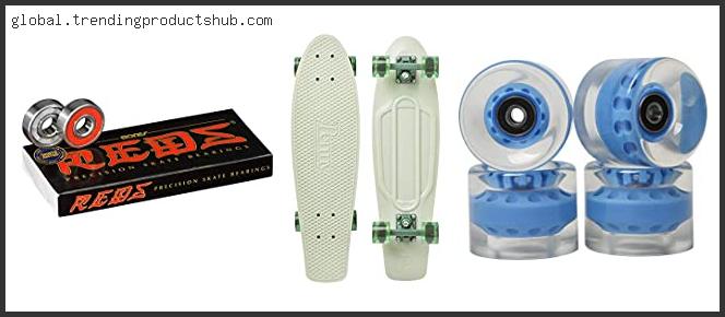 Top 10 Best Bearings For Penny Board Reviews With Products List