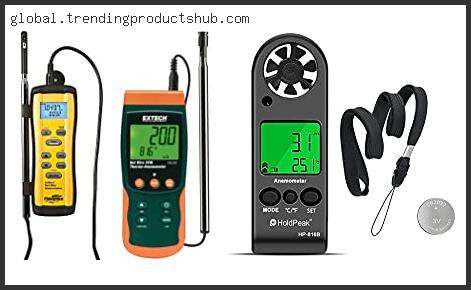 Top 10 Best Hot Wire Anemometer – Available On Market