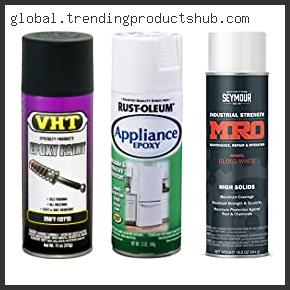 Top 10 Best Epoxy Spray Paint Based On User Rating
