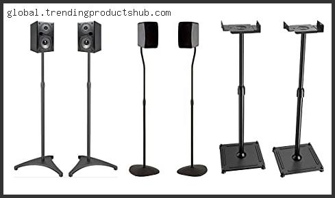 Top 10 Best Satellite Speaker Stands – Available On Market