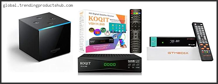 Top 10 Best Satellite Receiver For Free To Air Reviews With Scores