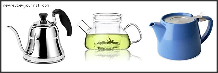 Deals For Best Non Drip Teapot Reviews For You