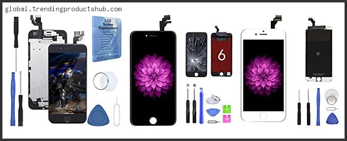 Best Iphone 6 Replacement Screen Kit