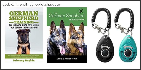 Top 10 Best German Shepherd Training Book Reviews For You
