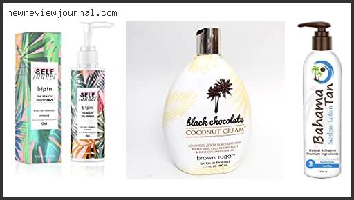 Deals For Best Tanning Lotion That Smells Good – To Buy Online
